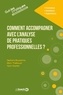 Séphora Boucenna et Marc Thiébaud - Comment accompagner avec l'analyse de pratiques professionnelles ?.