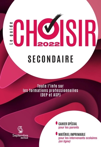 Septembre éditeur - Guide choisir secondaire 2022.