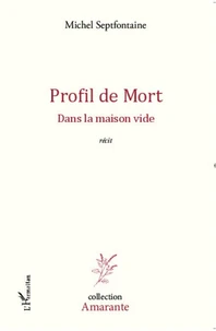 Profil de mort dans la maison vide