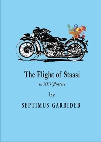  Septimus Garrideb - The Flight of Staaci.