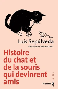 Histoire du chat et de la souris qui devinrent amis