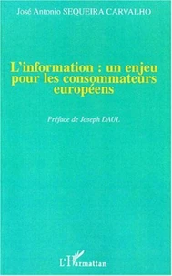 L'information : un enjeu pour les consommateurs européens