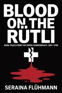 Blood on the Rütli