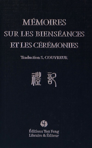 Séraphin Couvreur - Mémoires sur les bienséances et les cérémonies.