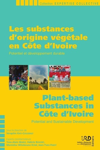 Les substances d'origine végétale en Côte d'Ivoire. Potentiel et développement durable