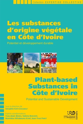 Les substances d'origine végétale en Côte d'Ivoire. Potentiel et développement durable