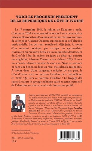 Voici le prochain président de la République de Côte d'Ivoire