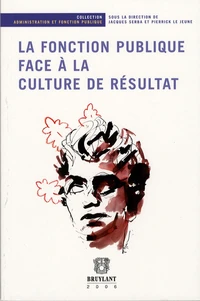 La fonction publique face à la culture de résultat