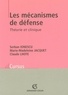 Serban Ionescu - Les mécanismes de défense - Théorie et clinique.