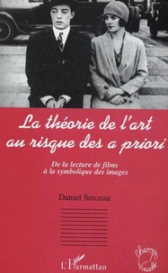 La théorie de l'art au risque des a priori