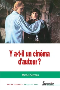 Y a-t-il un cinéma d'auteur ?