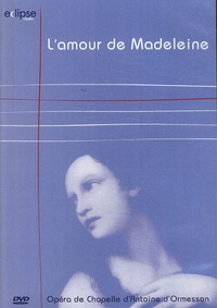 Antoine d' Ormesson - L'amour de Madeleine - DVD vidéo.