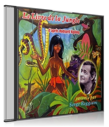 Rudyard Kipling - Le Livre de la Jungle - CD audio.