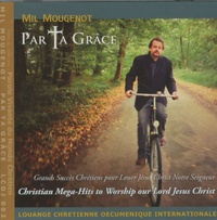Mil Mougenot - Par Ta grâce - CD audio.