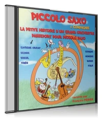 Piccolo Saxo & compagnie