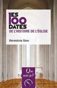 Les 100 dates de l'histoire de l'église