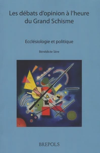 Les débats d'opinion à l'heure du Grande Schisme