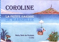 Coroline la petite sardine de Marseille