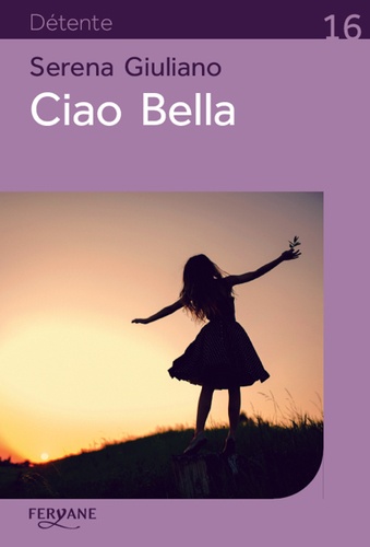 Ciao Bella Edition en gros caractères