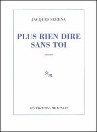 Plus Rien Dire Sans Toi