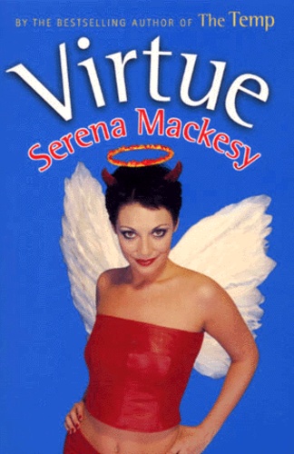 Serena Mackesy - Virtue.