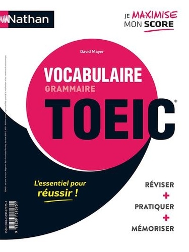 Grammaire-vocabulaire TOEIC ; Vocabulaire-grammaire TOEIC  Edition 2020