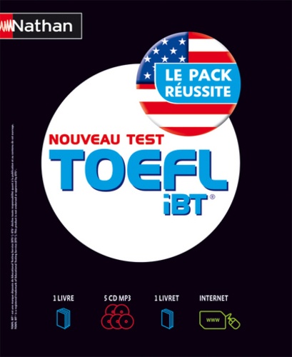 Serena Murdoch-Stern et David Mayer - Nouveau test TOEFL iBT - Le pack réussite. 5 CD audio MP3