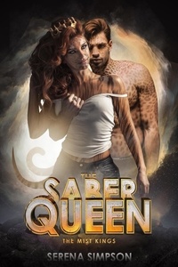  Serena Simpson - The Saber Queen - The Mist Kings, #1.
