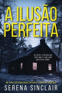 A Ilusão Perfeita