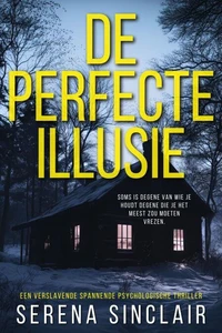 De Perfecte Illusie