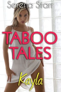 Taboo Tales - Kayla