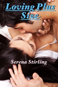 Serena Stirling - Loving Plus Size.