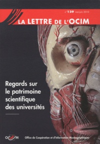 Sophie Béjean - La Lettre de l'OCIM N° 129, mai-juin 201 : Regards sur le patrimoine scientifique des universités.