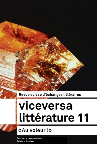 Viceversa littérature N° 11/2017 Au voleur !