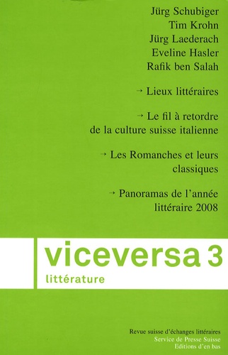 Jürg Schubiger et Tim Krohn - Viceversa littérature N° 3/2009 : .