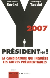 2007 Y Président(e) !