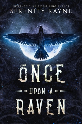  Serenity Rayne - Once Upon a Raven.