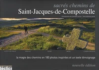 Sacrés chemins de Saint-Jacques de Compostelle