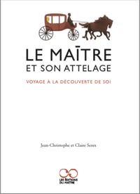 Le maître et son attelage