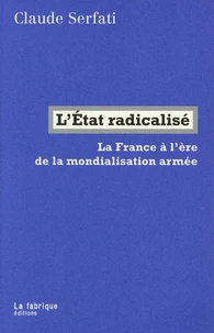 L'Etat radicalisé