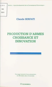 Production D'Armes Croissance Et Innovation