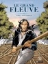 Serge Aillery et Jean-Luc Hiettre - Le Grand Fleuve Tome 1 : Jean Tambour.