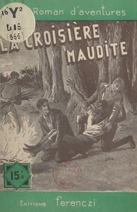 Serge Alkine - La croisière maudite.