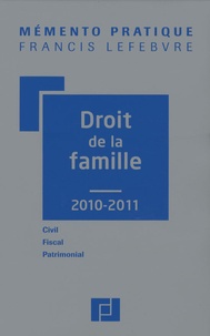 Serge Anouchian et Bernard Camblain - Droit de la famille - Civil, fiscal, patrimonial.