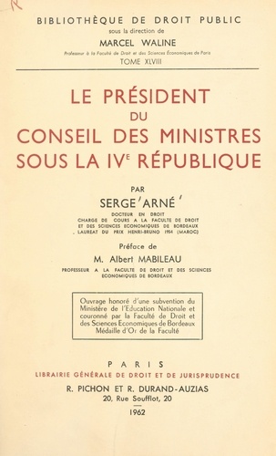 Le président du Conseil des ministres sous la IVe République
