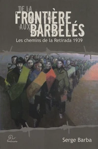 De la frontière aux barbelés