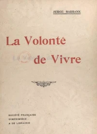 La volonté de vivre