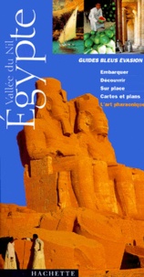 Serge Bathendier - Egypte. Vallee Du Nil, Edition 2000.