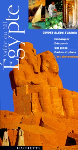 Serge Bathendier - Egypte. Vallee Du Nil, Edition 2000.