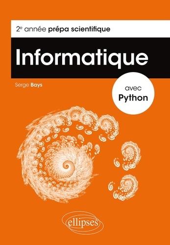 Informatique avec Python. 2e année prépa scientifique